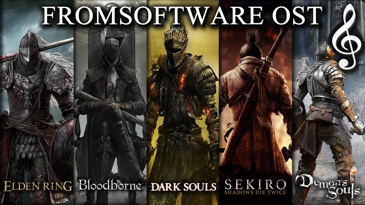 FromSoftware  - Best Soundtracks / Demon Souls / Dark Souls / Bloodborne / Sekiro / Elden Ring