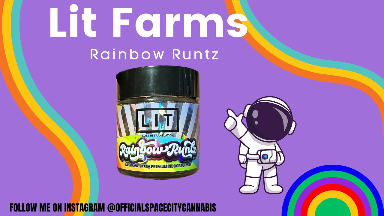 LIT FARMS THCA REVIEW: Rainbow Runtz (🌈🍬🍋) Great Flavor, Black Ash!