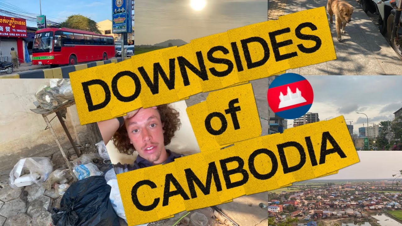 DOWNSIDES of CAMBODIA 🇰🇭 (Living Here as a Foreigner)