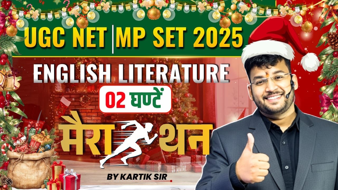 UGC NET | MP SET 2025 English Literature Marathon | 2 Hours Complete Revision | By Kartik Sir