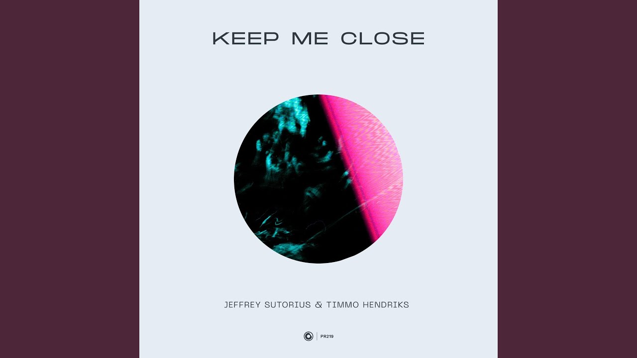 Keep Me Close (Extended Mix)