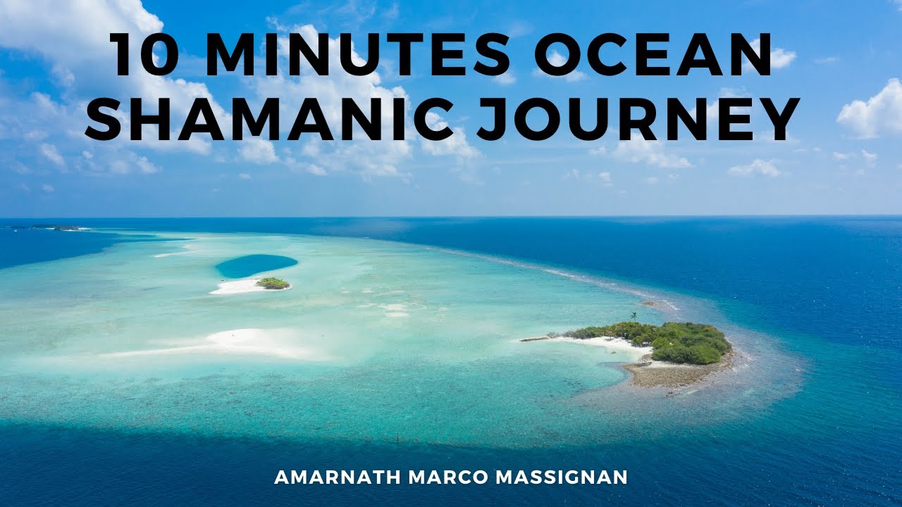 Ocean Shamanic Journey 10 minutes | Relax | Meditation | Sound of the surf Sea ambience mindfulness