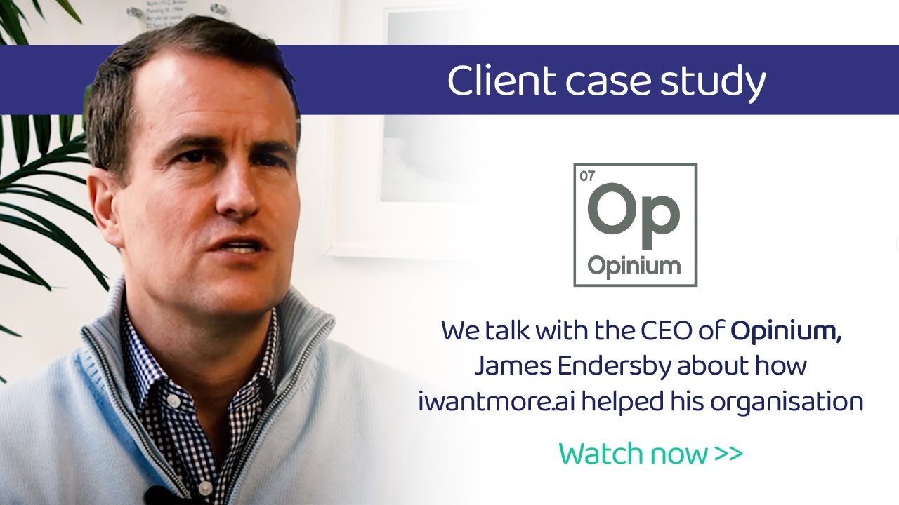 iwantmore.ai client testimonial - Opinium