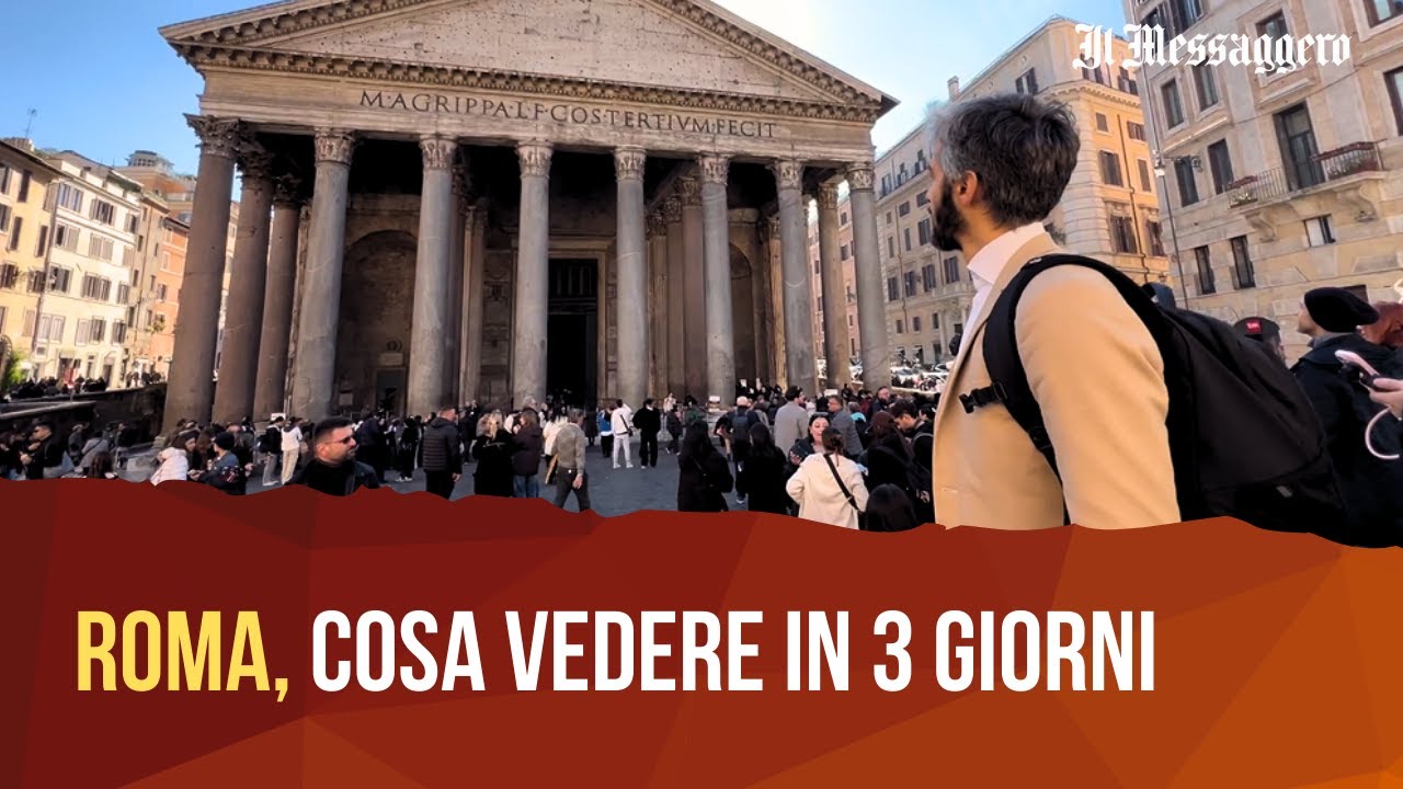 Cosa vedere e mangiare a Roma in 3 giorni