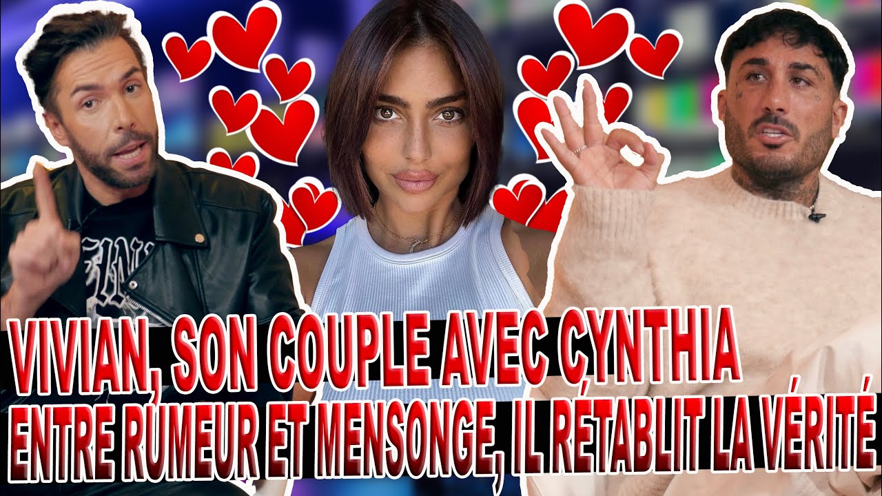 VIVIAN SE CONFIE SUR SA RELATION AVEC CYNTHIA