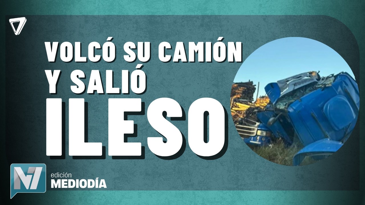 Un CAMIONERO se salvó de MILAGRO luego de VOLCAR en la Ruta 7