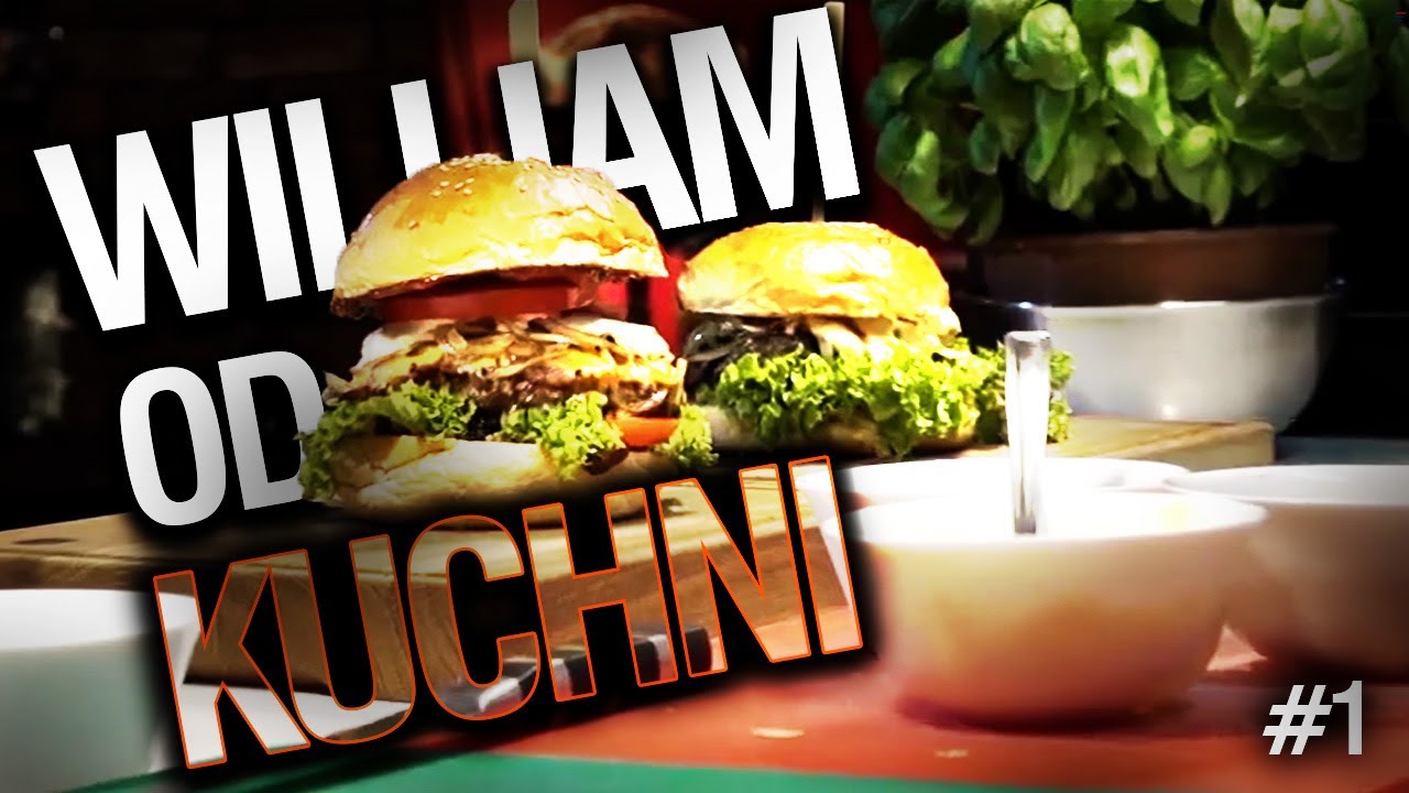 Jak zrobić BURGERA w domu? | William od kuchni #1