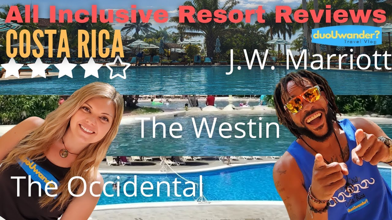 Costa Rica: All Inclusive Reviews (Guanacaste 2022)