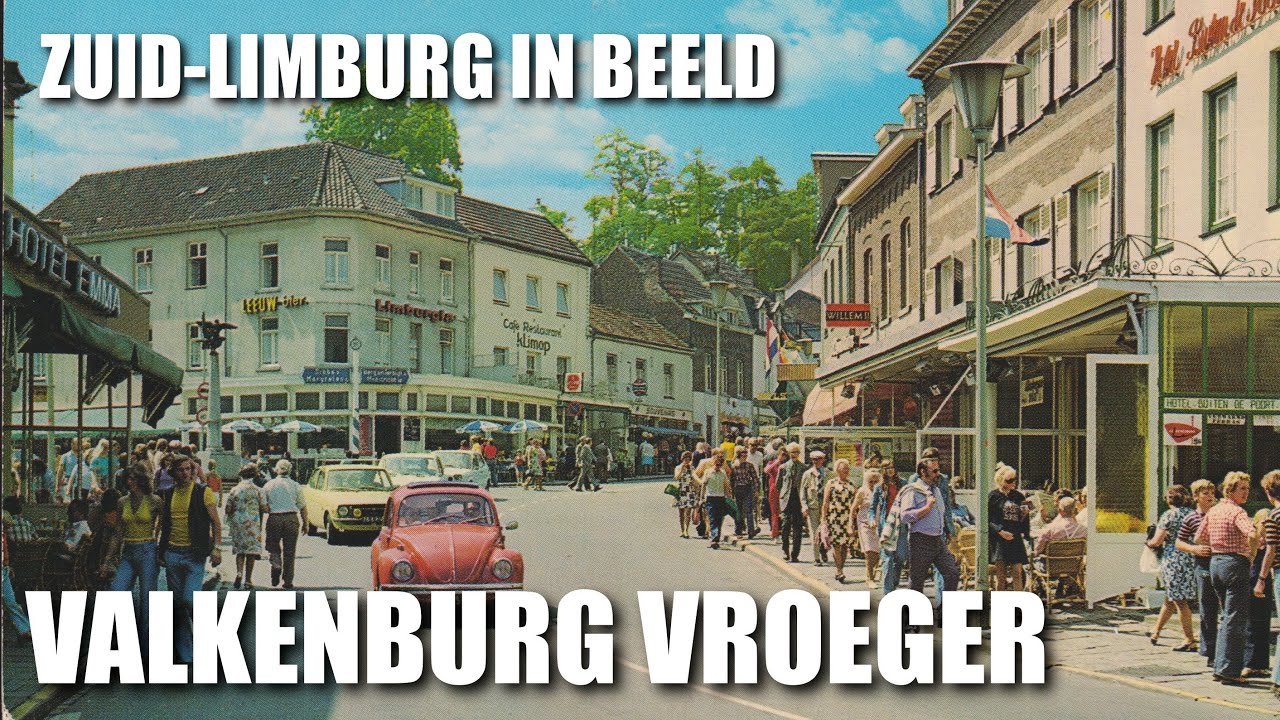 Valkenburg Vroeger - Zuid Limburg in Beeld
