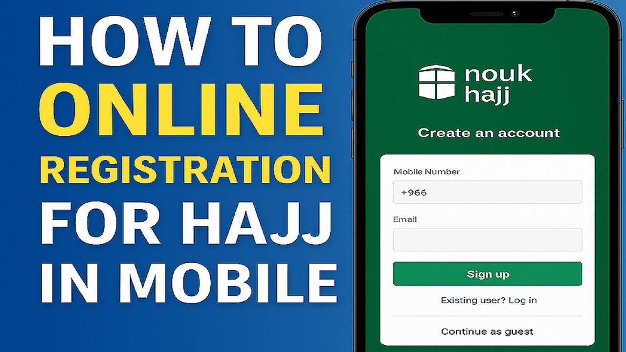 How to Online Registration for Hajj in Mobile