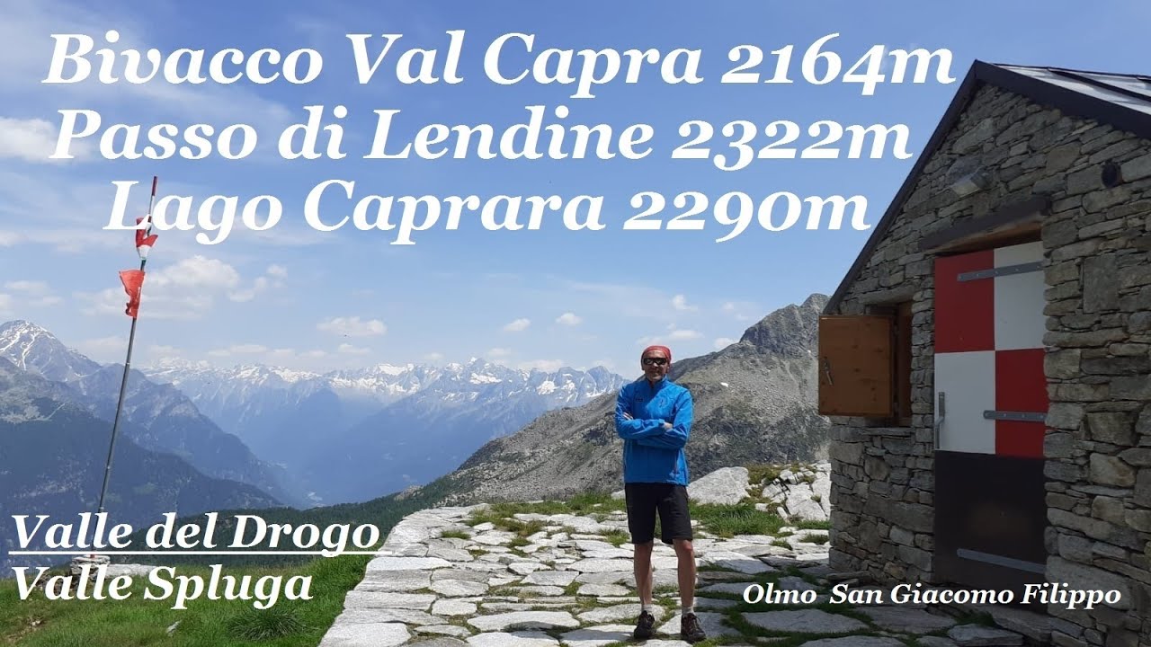 Bivacco Val Capra 2164m Passo Lendine 2322m Valle Spluga  (SO) 17 Giugno 2023