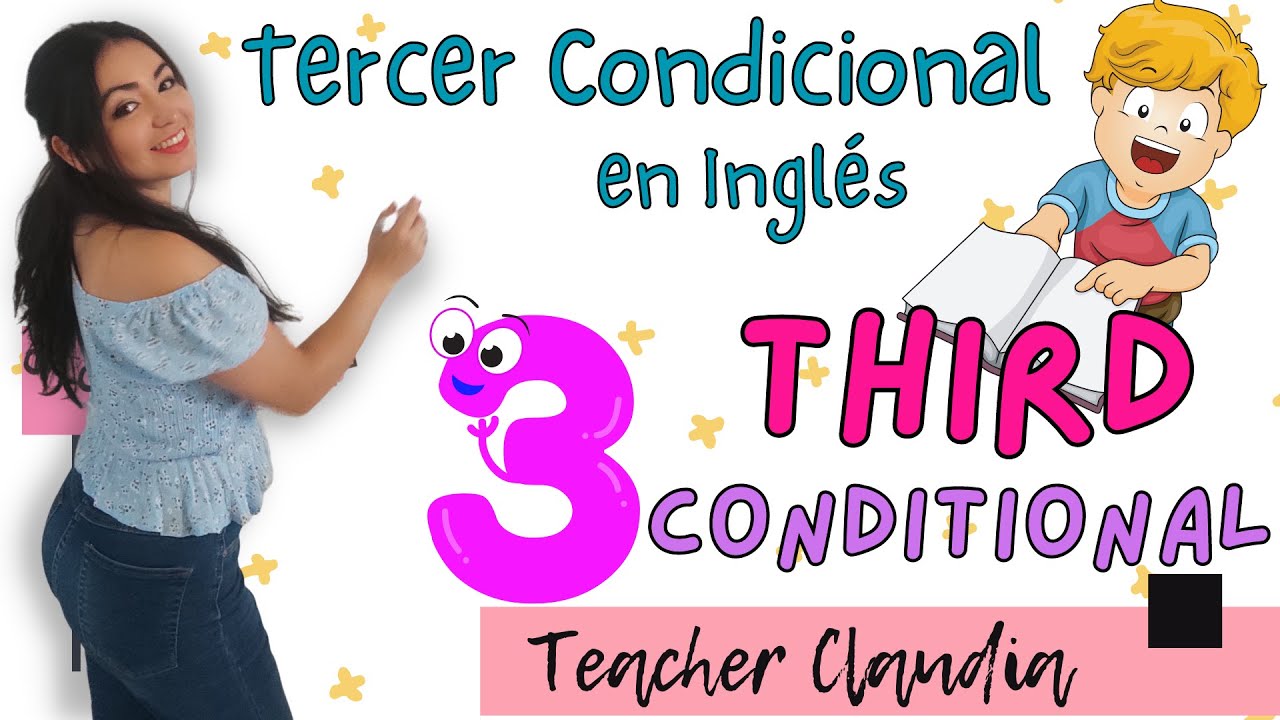 Third Conditional - Tercer Condicional en Inglés🤓 Cómo usarlo con ejemplos fáciles y actividad📓