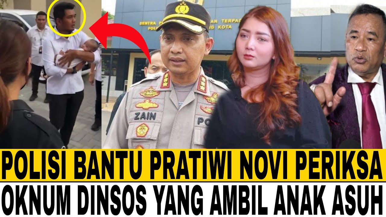 GOSIP ARTIS HARI INI ! PRATIWI NOVIANTI DIBANTU POLISI PERIKSA DINSOS AMBIL ANAK ASUH, DEDI HOTMAN