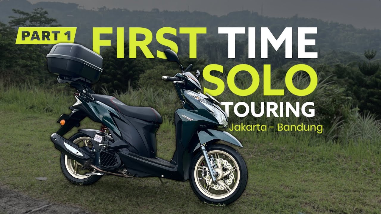 PART 1 | FIRST TIME SOLO TOURING dengan VARIO 125 | Jakarta - Bandung | STRP 2025