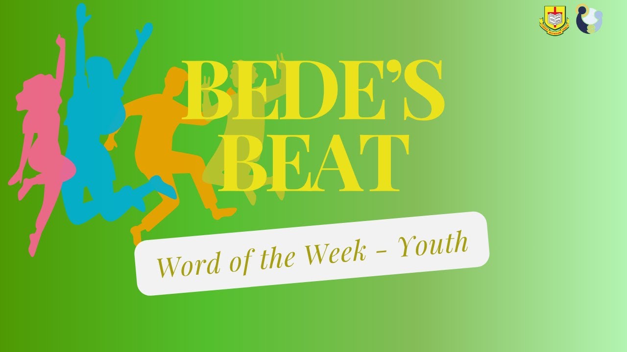 Bede's Beat |  Youth