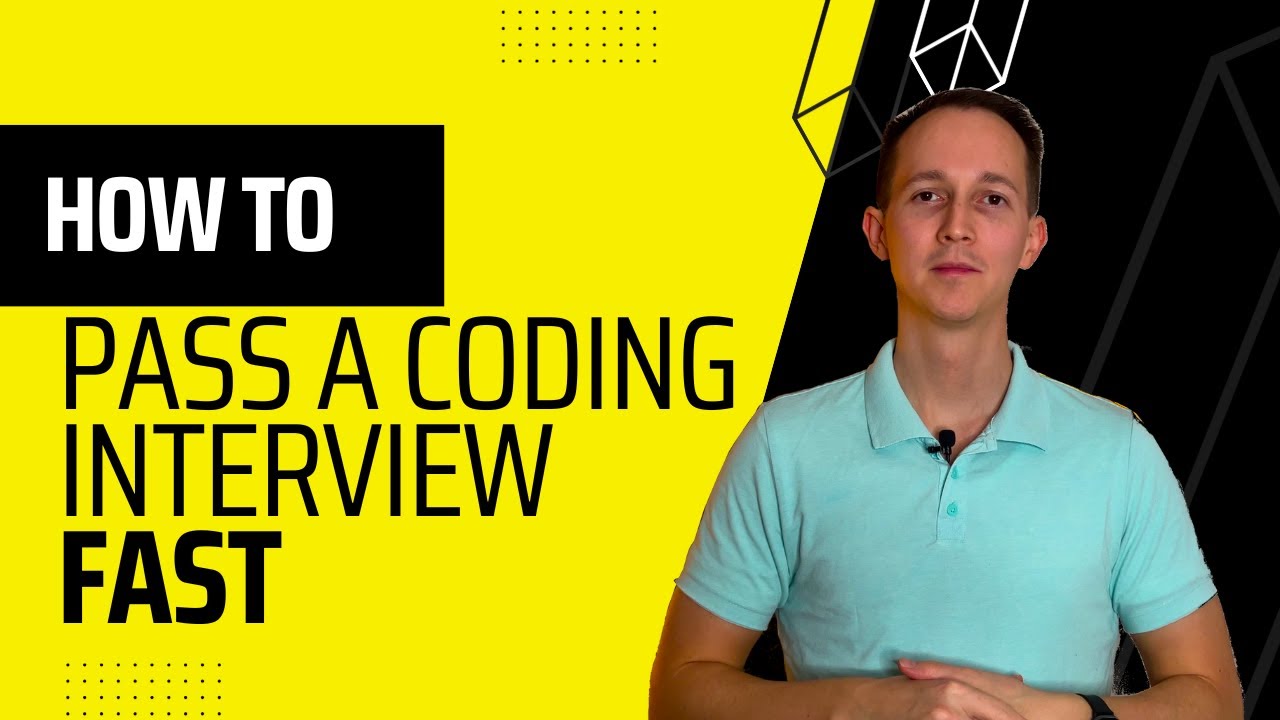 How to pass a coding interview FAST [as a software engineer]