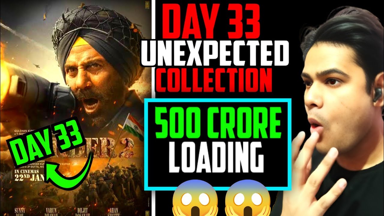 Border 2 Day 33 Box Office Collection Report| Border 2 Day 33 Collection| Border 2 Collection 