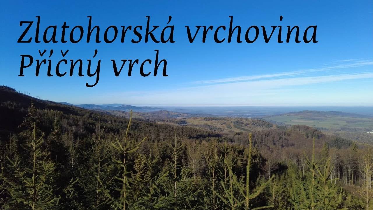 Zlatohorská vrchovina - putování odlehlým krajem českého Slezska