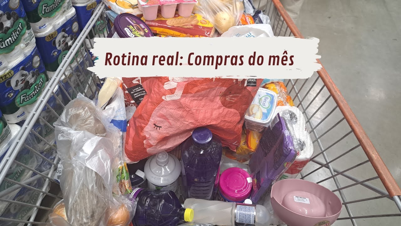 Compras do mês e organização das compras