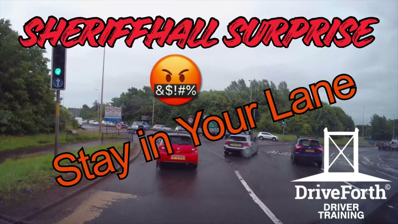 SHERIFFHALL ROUNDABOUT Stay in Your Lane A720 West to East @DriveForthDriverTraining 