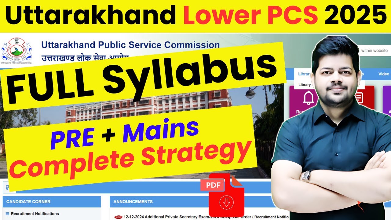 UKPSC Lower PCS 2025 | Uttarakhand Lower PCS Full Syllabus 2025 | UK Lower PCS Complete Syllabus