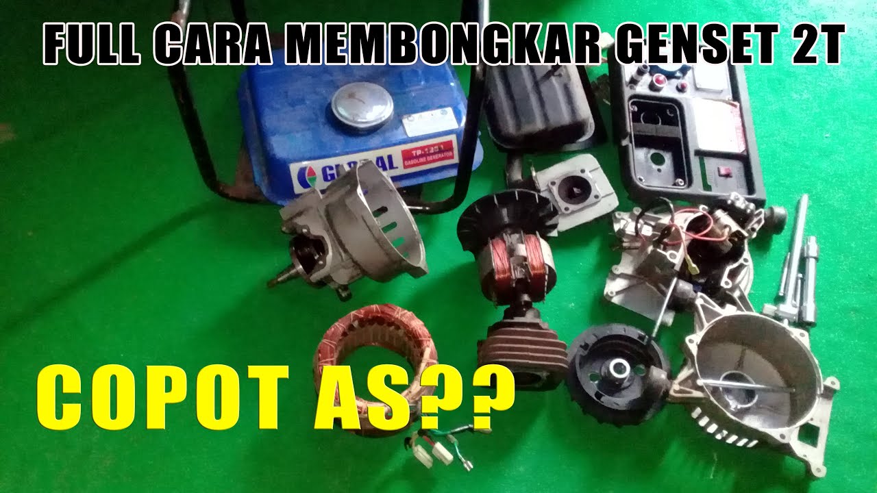 FULL CARA MEMBONGKAR GENSET MINI 2T