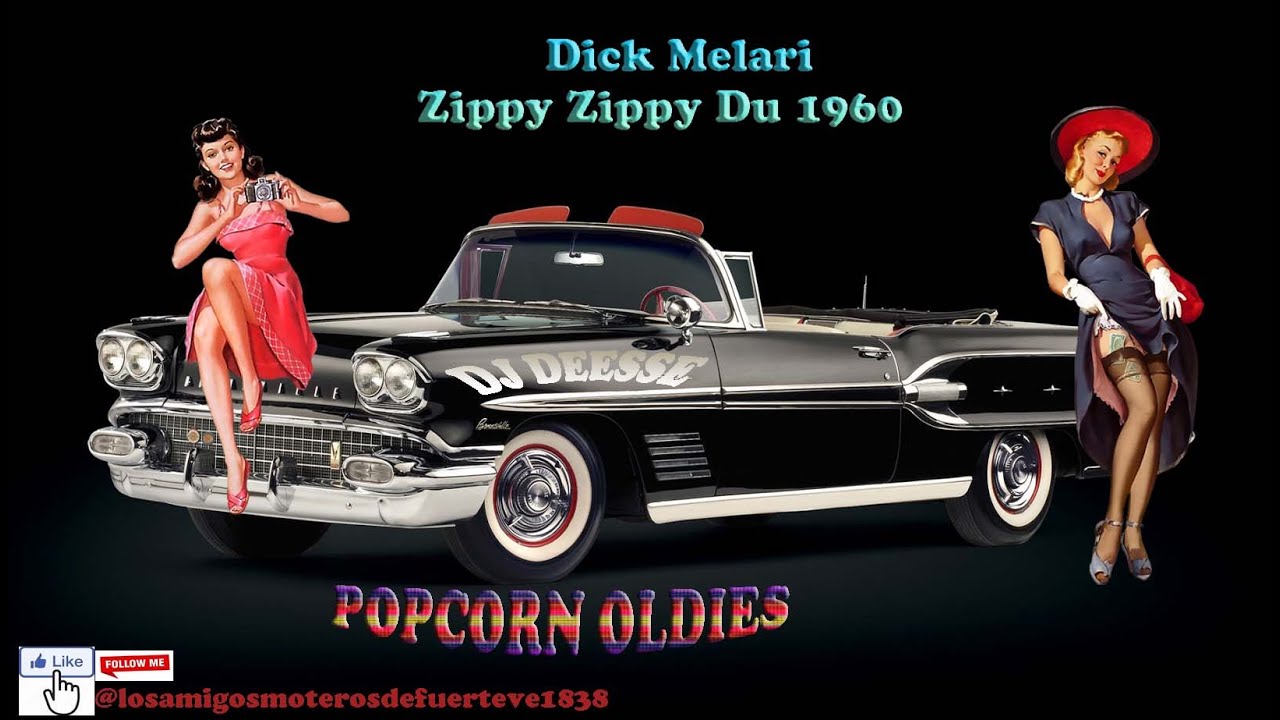 POPCORN OLDIES 2026  - Dick Melari - Zippy Zippy Du 1960