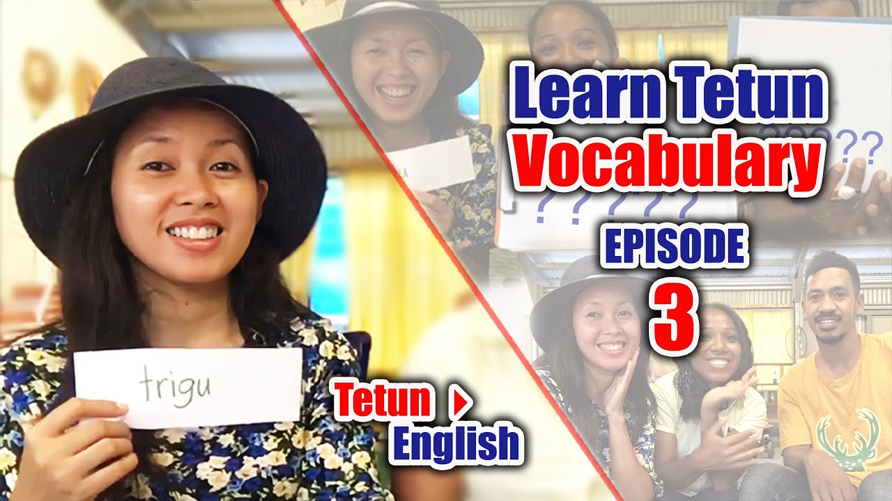 Episode 3 | Let’s Learn Tetun | Vocabulary | TIMOR LESTE