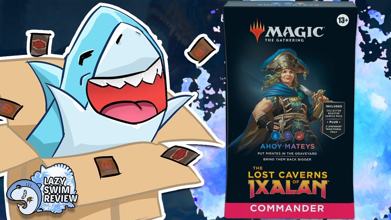 Ahoy Mateys Deck Unboxing & Review | Lost Caverns of Ixalan | Commander | Magic the Gathering #mtg