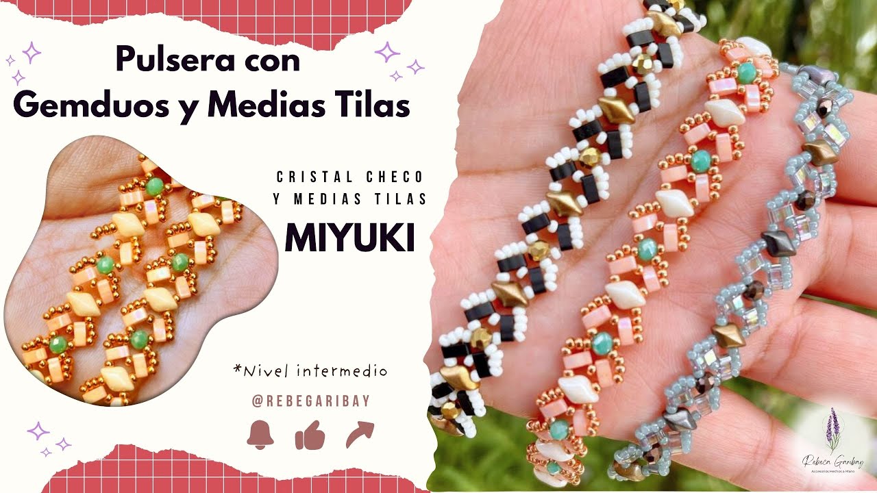 ✨Pulsera con GEMDUO + MEDIA TILA MIYIKI, paso a paso, con chaquira calibrada miyuki, nivel facil✨