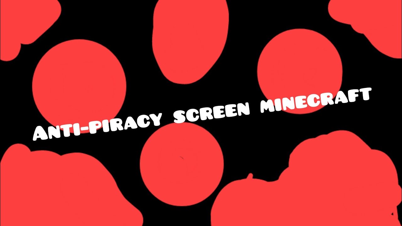 [FAKE] Minecraft Anti-piracy screen (MY SOATWU RWGKD)
