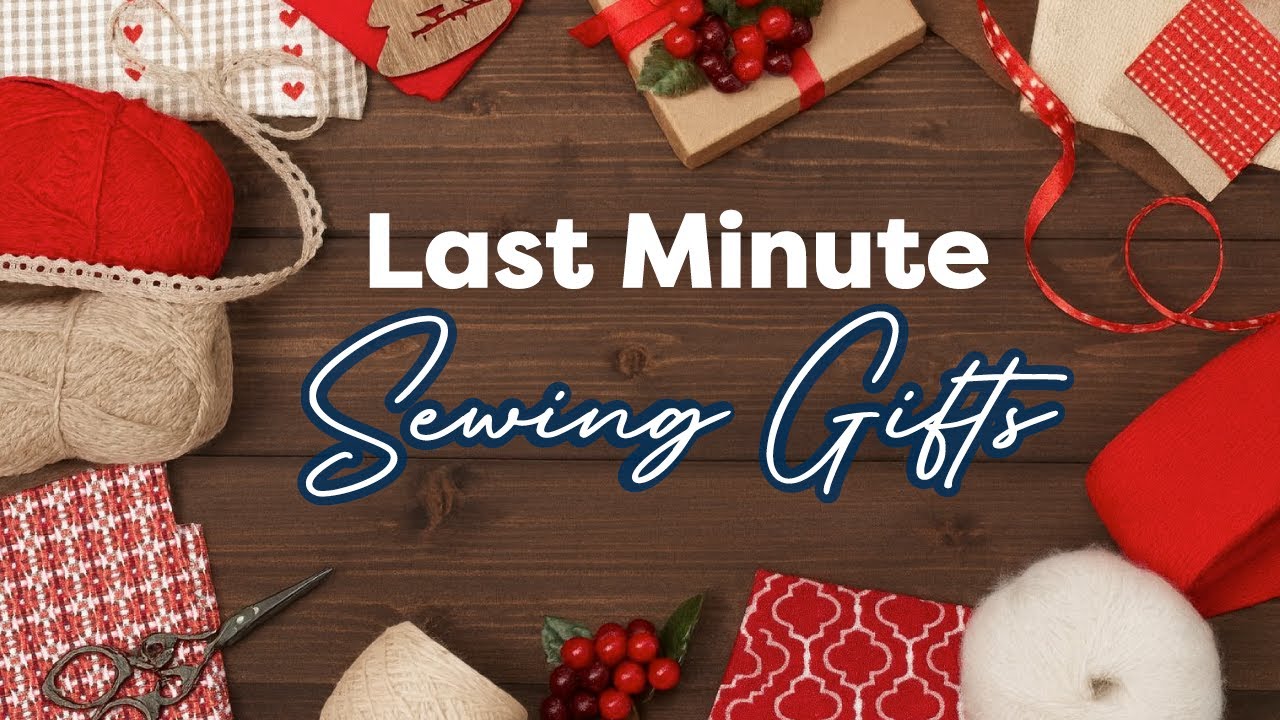 The AllBrands Show | Last Minute Sewing Gifts
