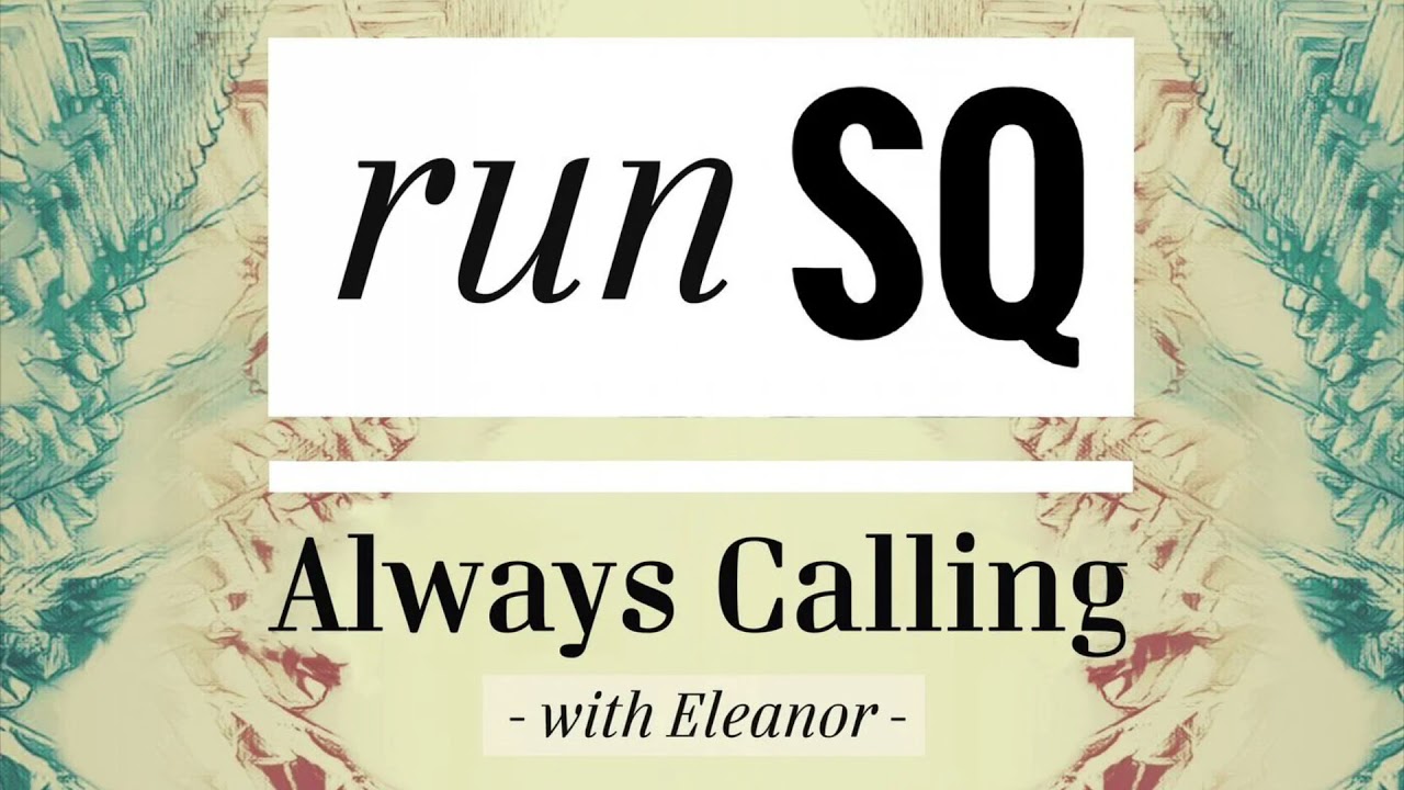 Always Calling Runsq (Cavego remix)