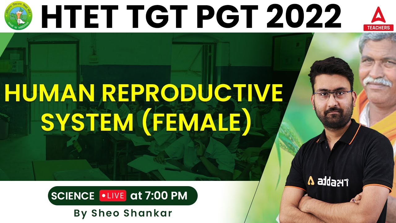 HTET 2022 | HTET TGT Science Preparation | Human Reproductive System Female |  By Amit Singh