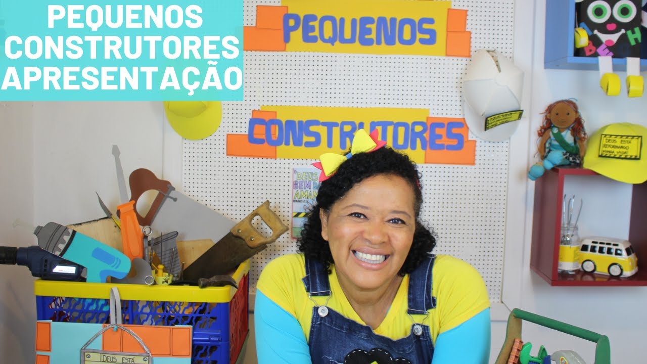 PEQUENOS CONSTRUTORES APRESENTAÇÃO