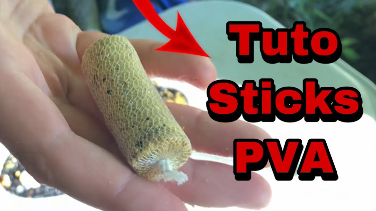 Tuto: comment faire un stick PVA.