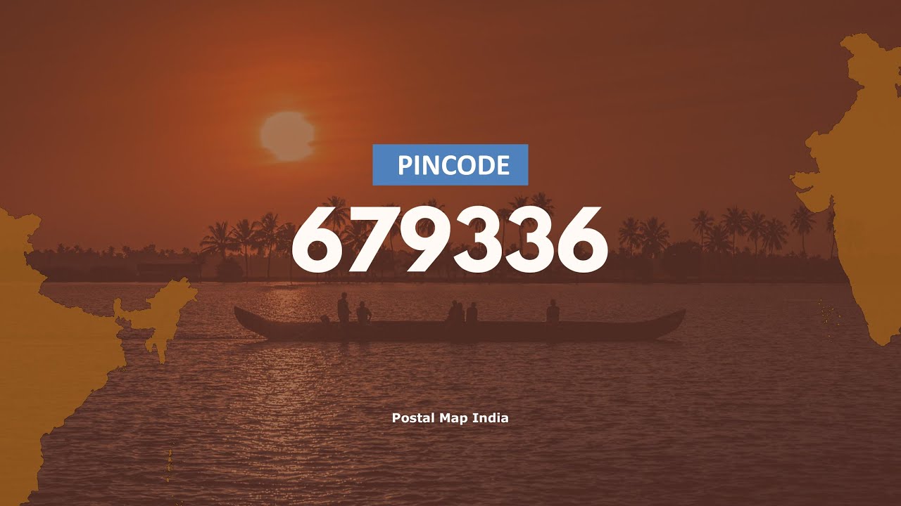 Pincode 679336 - Vallapuzha, Kuruvattur, Choorakode & More