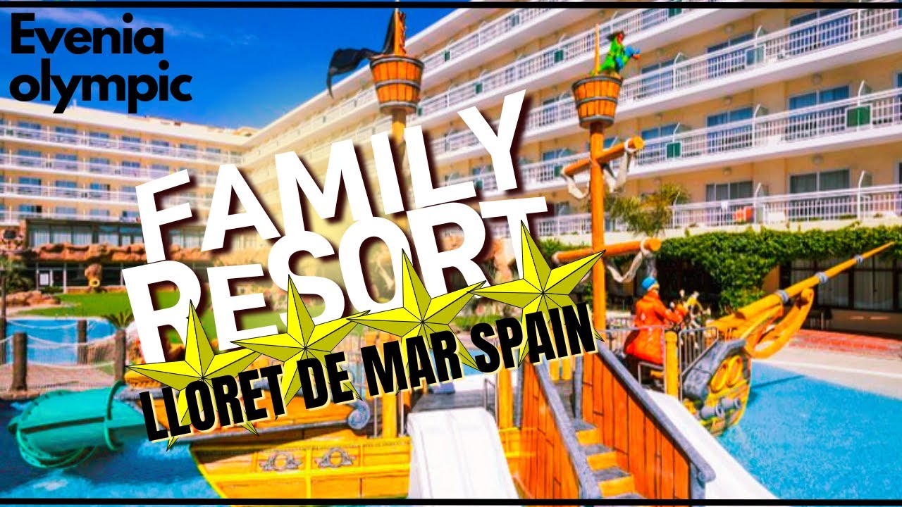 Hotel tour Lloret de mar spain | evenia olympic resort 4*