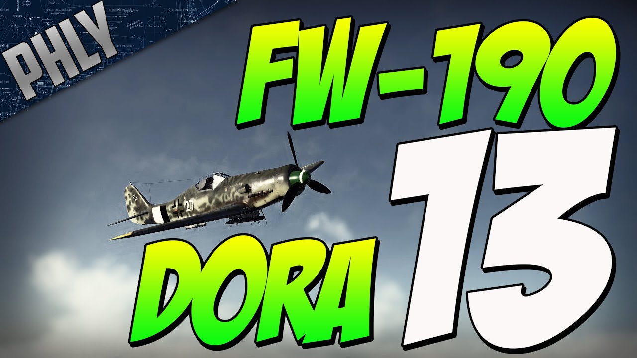 DORA THE CHALLENGING EXPLORER - Fw-190 D-13 - (War Thunder Gameplay)