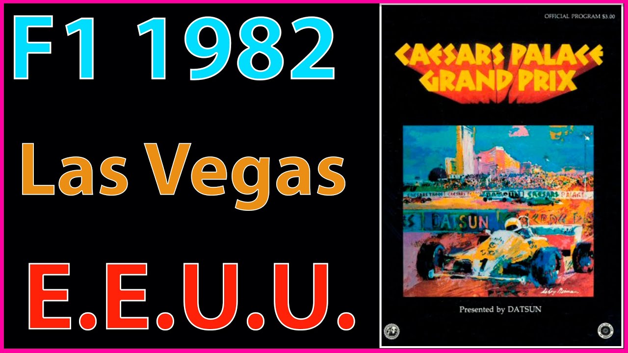 F1 1982 Race 16 Las Vegas EEUU