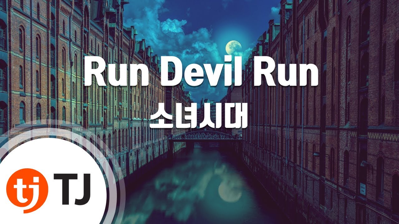 [TJ노래방] Run Devil Run - 소녀시대 / TJ Karaoke