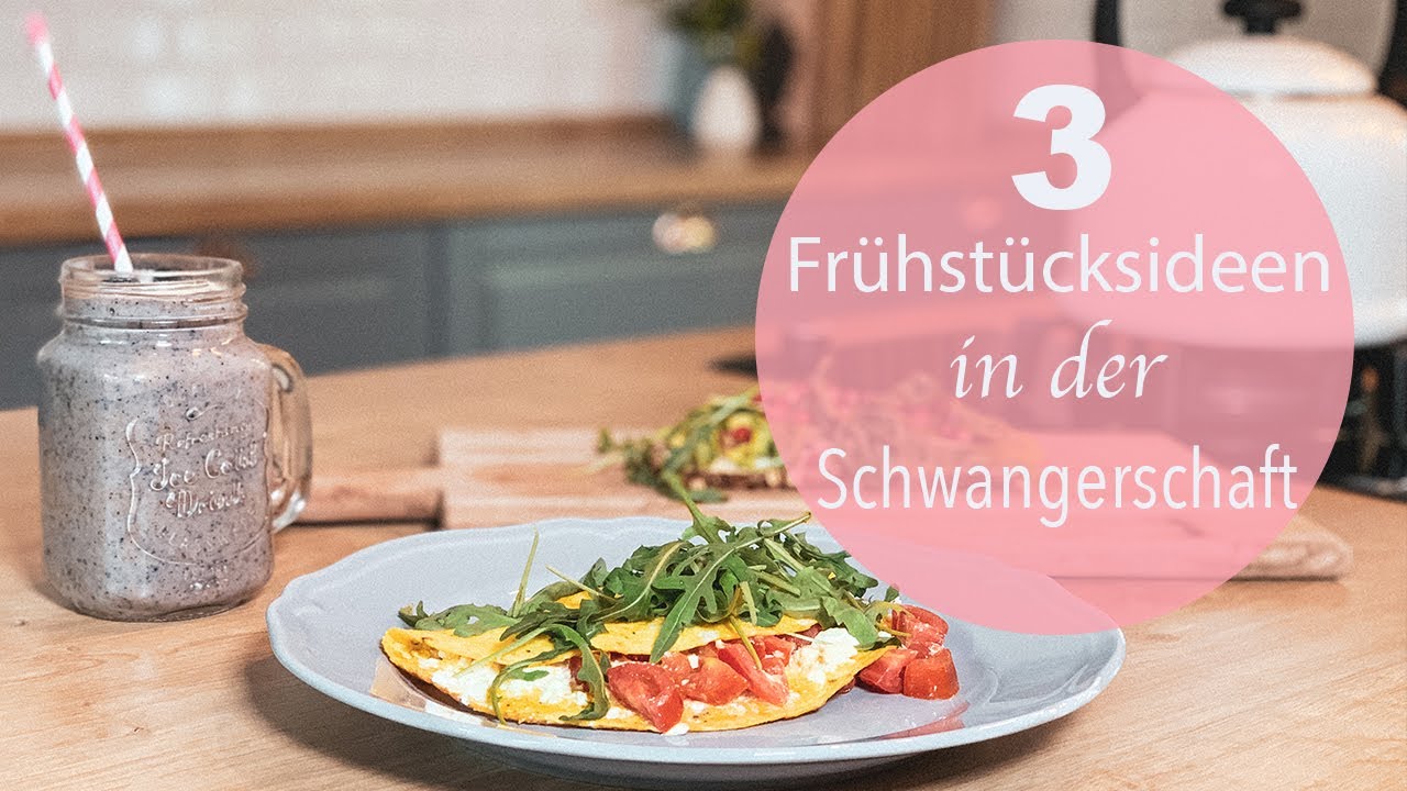 Fit in der Schwangerschaft - 3 gesunde & leckere Frühstücksrezepte in der Schwangerschaft