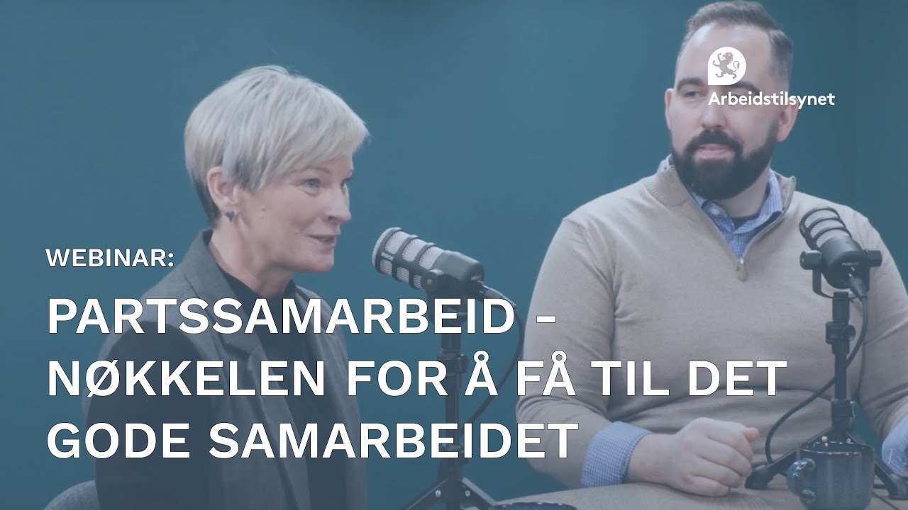 Webinar: Partssamarbeid - n&oslash;kkelen for &aring; f&aring; til det gode samarbeidet