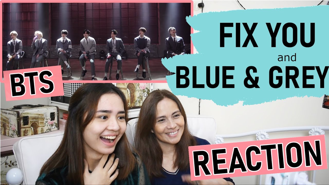 BTS @ MTV Unplugged | Fix You | Blue and Grey | REACTION