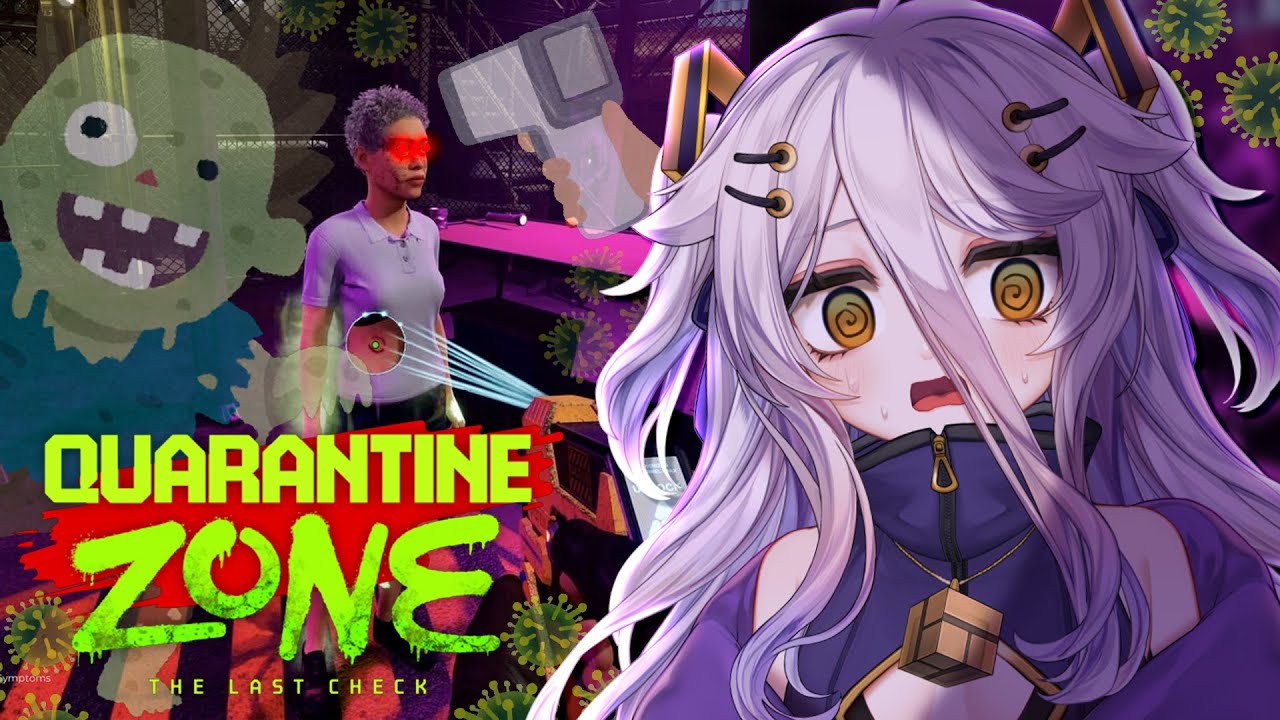 📛03 Quarantine Zone The Last Check DAYO!