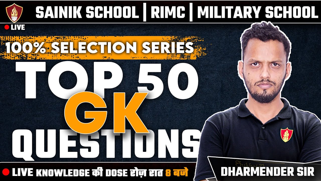 General Knowledge TOP 50 Questions 2025 | GK For Sainik School Online Coaching | RMS | RIMC