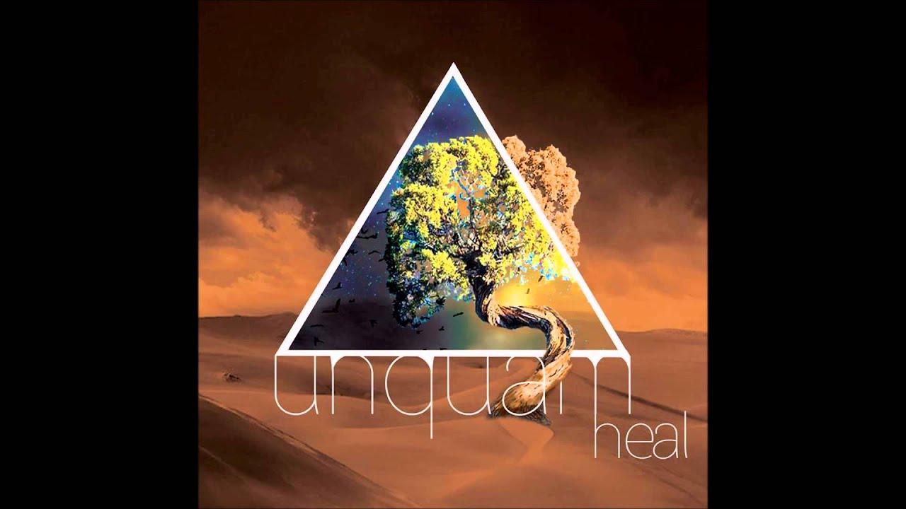 Unquam - 01 Heal Yourself - Heal