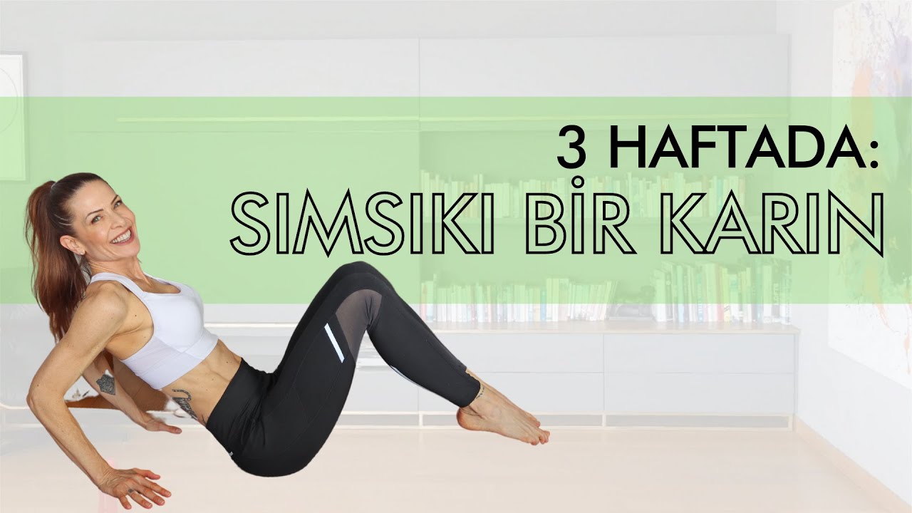 3 haftada sımsıkı bir Karın! Evde eğlenceli Egzersizler