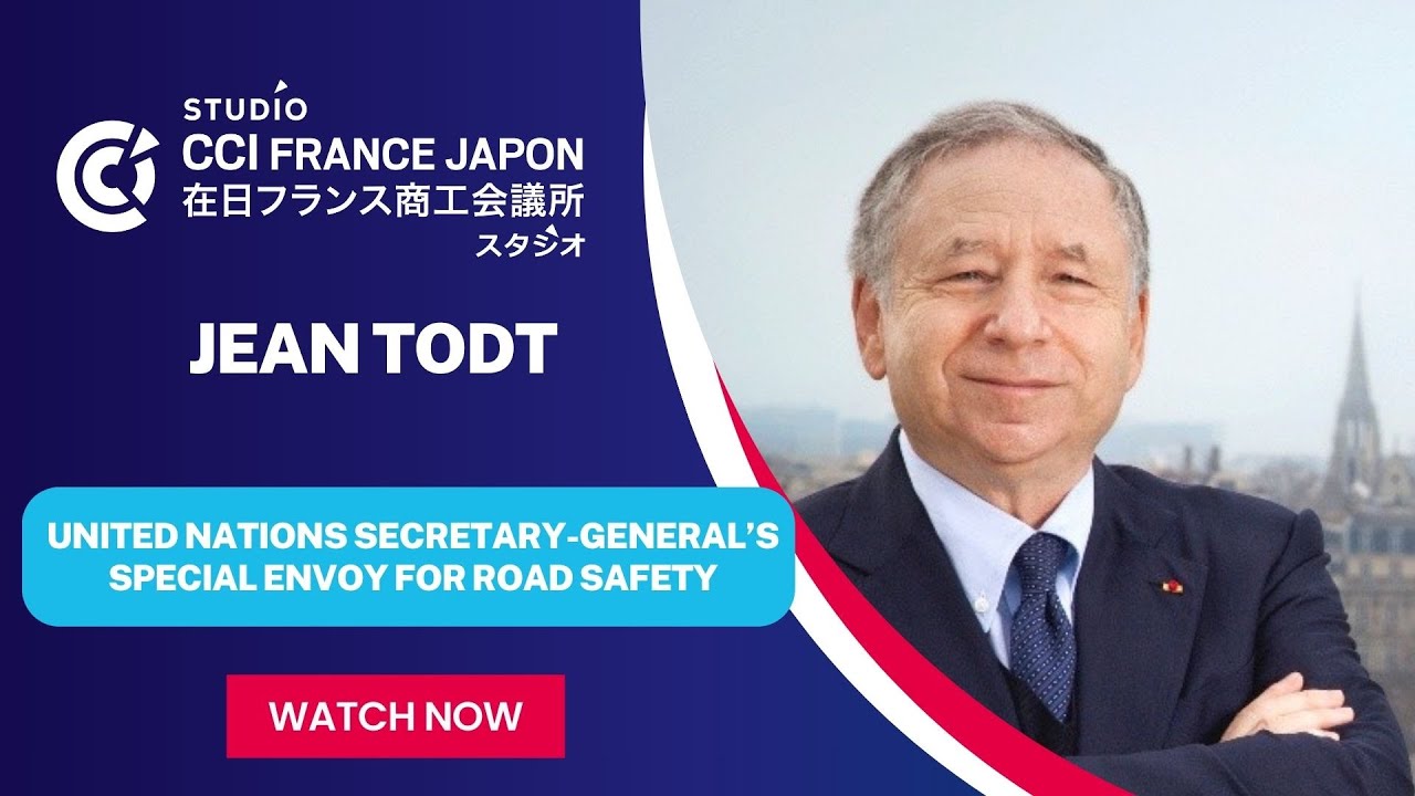 Jean Todt Envoyé Spécial de l'ONU pour la sécurité routière au Japon