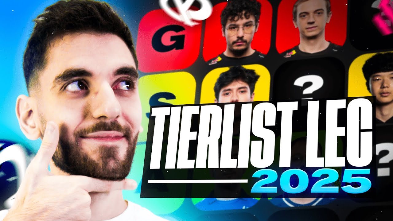JE NOTE LES JOUEURS LEC 100% HONNÊTE - Tierlist LEC 2025